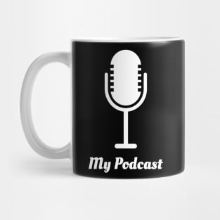 My Podcast Mug